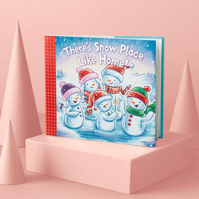 There's Snow Place Like Home Book