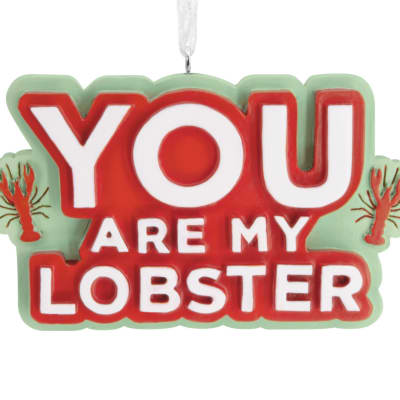 Friends You Are My Lobster Hallmark Ornament