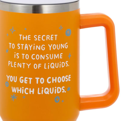 Secret to Staying Young Insulated Travel Cup With Handle