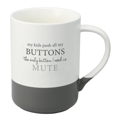 My Kids Push All Of My Buttons Mug
