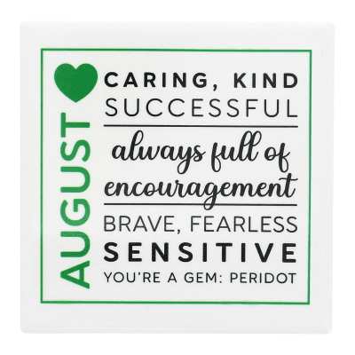 You Are a Gem 'August Birthday Month' Ceramic Coaster