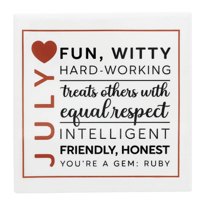 You Are a Gem 'July Birthday Month' Ceramic Coaster