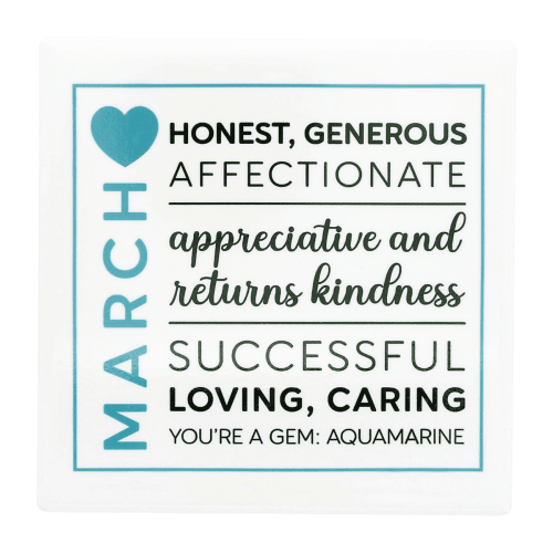 You Are a Gem 'March Birthday Month' Ceramic Coaster