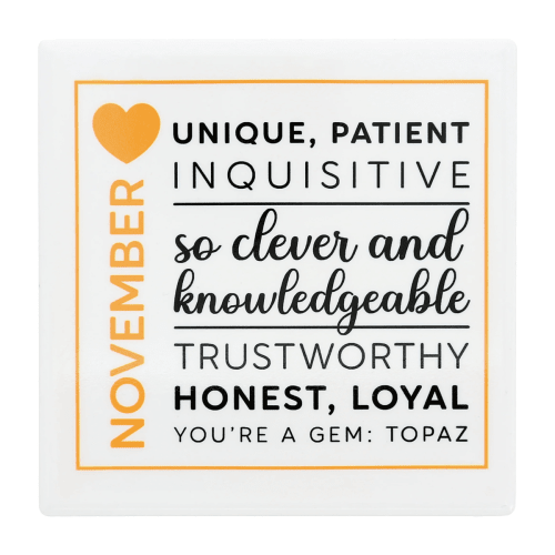 You Are a Gem 'November Birthday Month' Ceramic Coaster