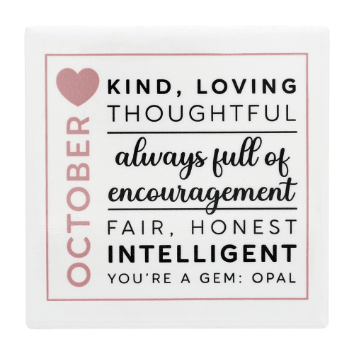 You Are a Gem 'October Birthday Month' Ceramic Coaster