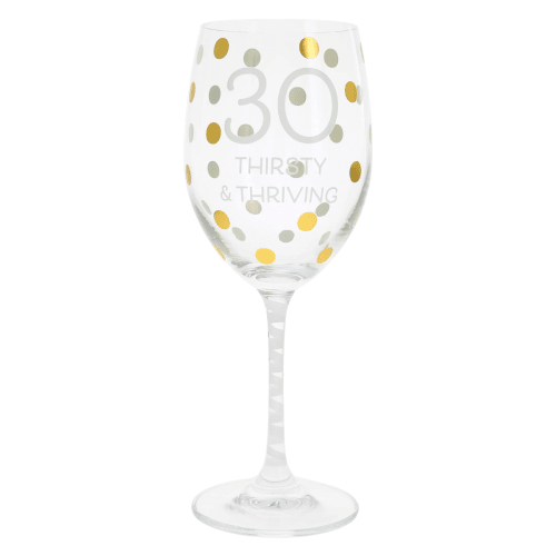 30: Thirsty & Thriving Crystal Wine Glass