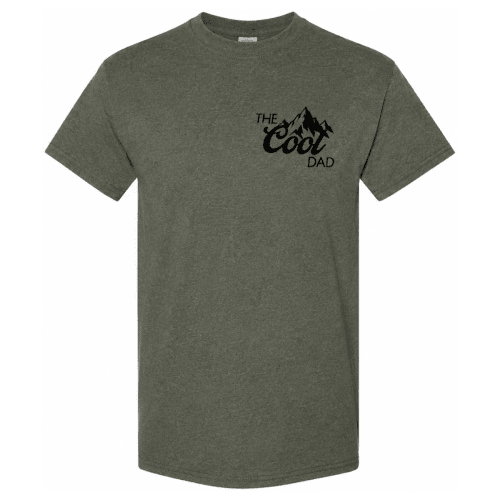 The Cool Dad T-Shirt - Military Green