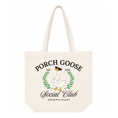 Porch Goose Social Club G2G Dress My Goose Canvas Tote Bag