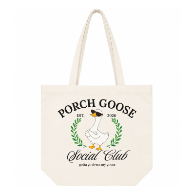 Porch Goose Social Club G2G Dress My Goose Canvas Tote Bag