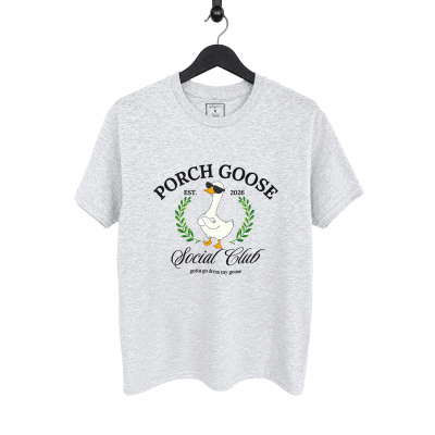 Porch Goose Social Club G2G Dress My Goose T-Shirt - Ash Grey
