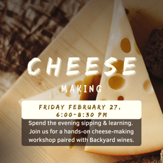 Cheese Making Workshop & Wine Pairing | Feb 27